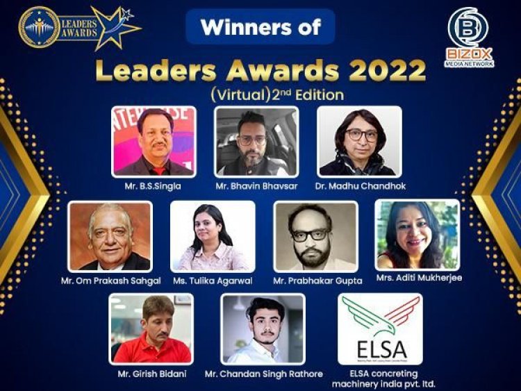 Bizox Media Network organised ‘Leaders Awards 2022’ - Virtual, felicitated Top Companies & Individuals