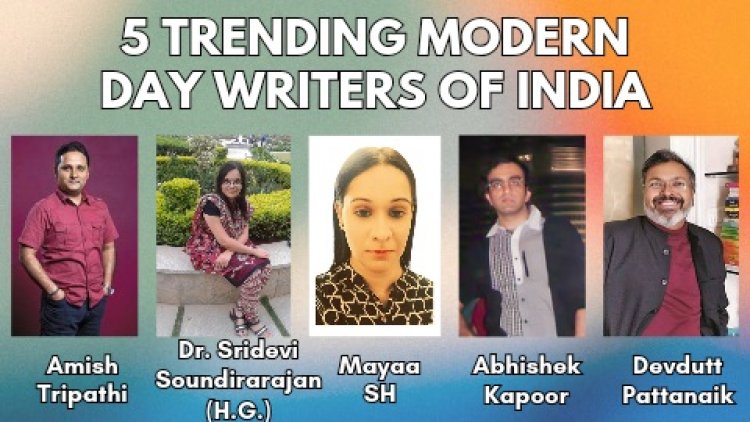 5 Trending Modern Day Writers Of India | 2024 latest updated list